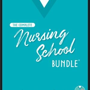 2024 Complete Nursing School Bundle Study Guide